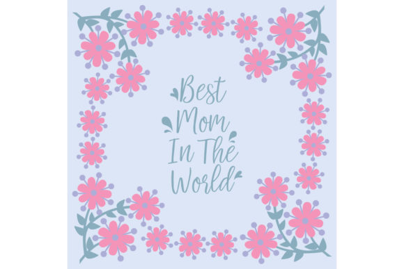 Download Elegant Frame for Best Mom in the World - Frame Collection